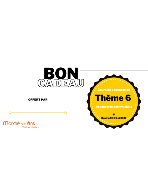 Thème 6 : La découverte des Whiskies